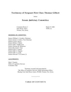 Testimony of Sergeant First Class Thomas Gilbert before Senate Judiciary Committee  Committee Room 4