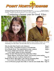 A Publication Dedicated To Christian Film and TV Stars and Their Many Fans Volume 11 Number 3 This publication is going out to those who have expressed an interest in the great influence film and TV can have on Christian