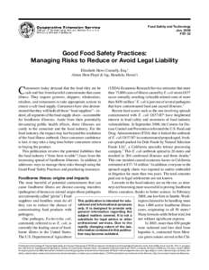 Food Safety and Technology JanFST-32 Good Food Safety Practices: Managing Risks to Reduce or Avoid Legal Liability