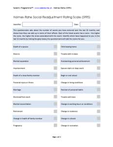 Serenity Programme™ - www.serene.me.uk - Holmes-Rahe (SRRS)  Holmes-Rahe Social Readjustment Rating Scale (SRRS) Identifier  Date