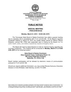 STATE OF TENNESSEE DEPARTMENT OF COMMERCE AND INSURANCE TENNESSEE STATE BOARD OF BARBER EXAMINERS Mailing Address: 500 James Robertson Parkway