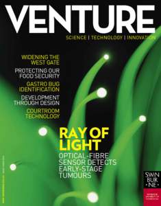 VENTURE SCIENCE | TECHNOLOGY | INNOVATION widening the west Gate protecting our