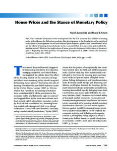 House Prices and the Stance of Monetary Policy