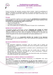 Manifestations exceptionnelles et exonération des impôts commerciaux (avrilConcert, kermesse, bal, spectacle, exposition, loterie, tombola… autant de manifestations à l’occasion desquelles les associations 