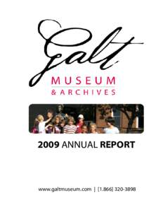 Canada / Museum / Lethbridge / Galt Historic Railway Park / Galt Museum & Archives / Alexander Tilloch Galt / Tourism