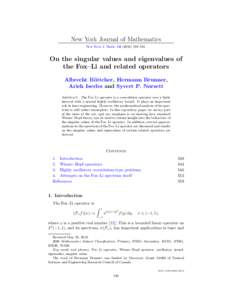 New York Journal of Mathematics New York J. Math–561. On the singular values and eigenvalues of the Fox–Li and related operators Albrecht B¨