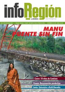 www.inforegion.pe Año 1 N°6 Setiembre 2014 Áncash - Huánuco – Ucayali - San Martín / Vraem / Madre de Dios  REGIONES: S[removed]LIMA: S/.5.00
