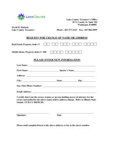 Lake County Treasurer’s Office 18 N. County St. Suite 102 Waukegan, Il[removed]David B. Stolman Lake County Treasurer