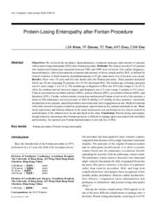 HK J Paediatr (new series) 2002;7:[removed]Protein-Losing Enteropathy after Fontan Procedure LSK KWOK, YF CHEUNG, TC YUNG, AKT CHAU, CSW CHIU  Abstract