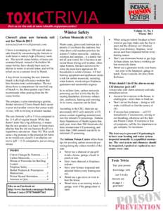 TOXICTRIVIA Visit us on the web at www.iuhealth.org/poisoncontrol  Volume 31, No. 4