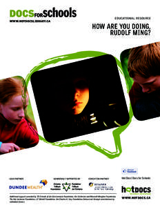 EDUCATIONAL RESOURCE  WWW.HOTDOCSLIBRARY.CA LEAD PARTNER