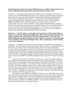 District Department of the Environment (DDOE) Response to Public Comments Received on the Pepco Benning Road Facility Draft Community Involvement Plan (“CIP”). Comment 1. Air and water pollution tends not be limited 