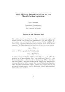 Near Identity Transformations for the Navier-Stokes equations Peter Constantin Department of Mathematics The University of Chicago