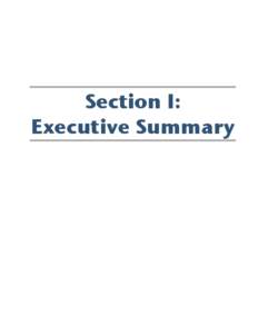 Section I: Executive Summary Executive Summary Introduction In September 2008, the Alaska Department of Administration contracted with McDowell Group, an Alaska