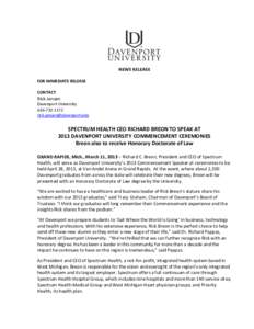 NEWS RELEASE FOR IMMEDIATE RELEASE CONTACT Rick Jensen Davenport University