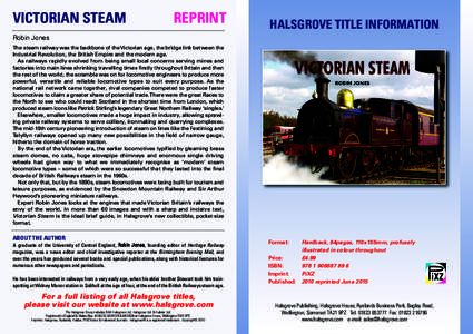 VICTORIAN STEAM  REPRINT HALSGROVE TITLE INFORMATION