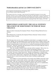 Multiculturalism and the Law (ISBN[removed]) © in compilation Australian Institute of Criminology 1995 © in text Hanna Assafiri & Maria Dimopoulos The contents of this file are copyright. Apart from any fair deali