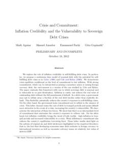 Crisis and Commitment: Inflation Credibility and the Vulnerability to Sovereign Debt Crises Mark Aguiar  Manuel Amador