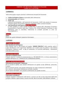 CERTIFICATO REGISTRO IMPRESE IN INGLESE - GUIDA ALLA LETTURA COPERTINA Nella prima pagina vengono riportate le informazioni principali del documento:   