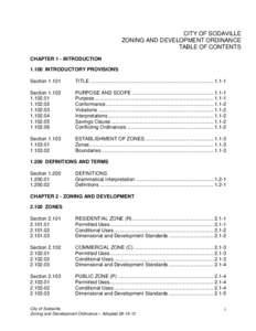 CITY OF SODAVILLE ZONING AND DEVELOPMENT ORDINANCE TABLE OF CONTENTS CHAPTER 1 - INTRODUCTION[removed]INTRODUCTORY PROVISIONS Section 1.101