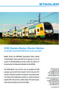 KISS Double-Decker Electric Railcar for BeNEX GmbH/Netinera Deutschland GmbH BeNEX GmbH and Netinera Deutschland GmbH ordered