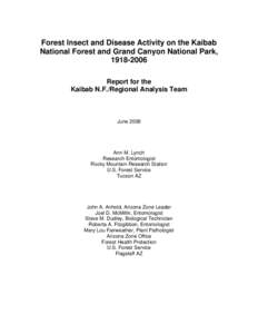 Forest Insect & Disease Activity on the Kaibab NF and Grand Canyon NP, [removed]