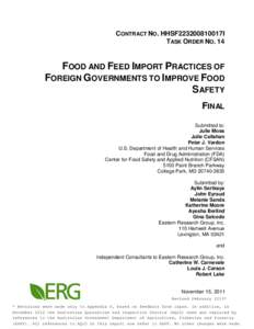 CONTRACT NO. HHSF223200810017I TASK ORDER NO. 14 FOOD AND FEED IMPORT PRACTICES OF FOREIGN GOVERNMENTS TO IMPROVE FOOD SAFETY