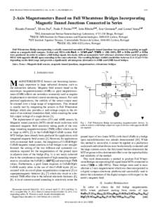 IEEE TRANSACTIONS ON MAGNETICS, VOL. 48, NO. 11, NOVEMBERAxis Magnetometers Based on Full Wheatstone Bridges Incorporating Magnetic Tunnel Junctions Connected in Series