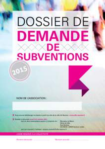 Dossier de  demande de subventions