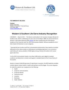 FOR IMMEDIATE RELEASE: Contact: Sheila Veits Roth Western & Southern Financial Group 