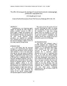 ANNUAL TRANSACTIONS OF THE NORDIC RHEOLOGY SOCIETY, VOL. 12, 2004  The effect of mixing on the rheology of cement-based materials containing high