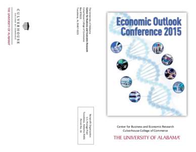 The University of Alabama Center for Business and Economic Research Culverhouse College of Commerce Box[removed]Tuscaloosa, AL[removed]