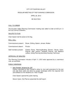 CITY OF FOUNTAIN VALLEY REGULAR MEETING OF THE PLANNING COMMISSION APRIL 25, 2012 MINUTES  CALL TO ORDER