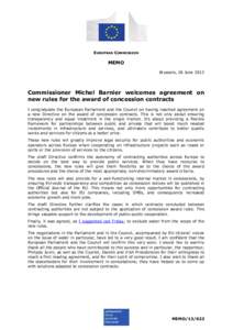 EUROPEAN COMMISSION  MEMO Brussels, 26 JuneCommissioner Michel Barnier welcomes agreement on