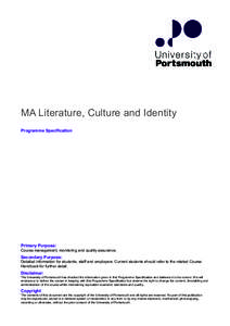 MA Literature, Culture and Identity Programme Specification Primary Purpose: Course management, monitoring and quality assurance.