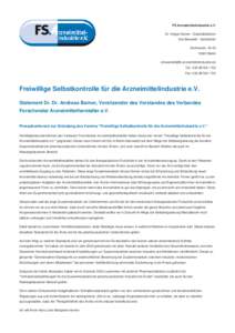 FS Arzneimittelindustrie e.V. Dr. Holger Diener - Geschäftsführer Eva Bawolski - Assistentin GrolmanstrBerlin 
