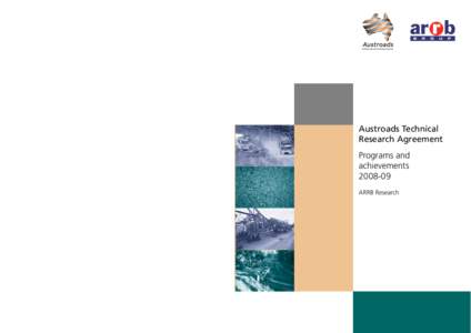 Austroads Technical Research Agreement Programs and achievements[removed]ARRB Research