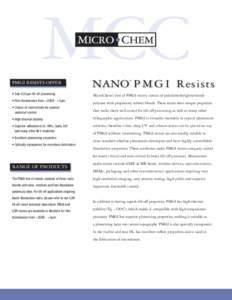 MCC PMGI RESISTS OFFER NANO P M G I Resists  • Sub 0.25µm lift-off processing