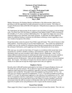 Statement of Saul Schniderman President of the Library of Congress Professional Guild AFSCME Local 2910 Before the Committee on Appropriations