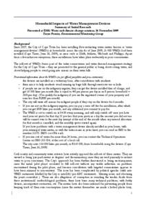 Household Impacts of Water Management Devices Summary of Initial Research Presented at EMG Water and climate change seminar, 26 November 2009 Taryn Pereira, Environmental Monitoring Group