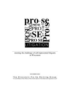 Pro Se: Meeting the challenge of self-represented litigants