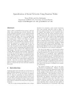 Sparsification of Social Networks Using Random Walks Bryan Wilder and Gita Sukthankar Department of EECS (CS), University of Central Florida ,   Abstract