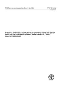 Fishing industry / International organizations / Fisheries / Coordinating Working Party on Fishery Statistics / Fishery Resources Monitoring System / Asia-Pacific Fishery Commission / Illegal /  unreported and unregulated fishing / Fisheries management / International Commission for the Conservation of Atlantic Tunas / Fishing / Fish / Fisheries science