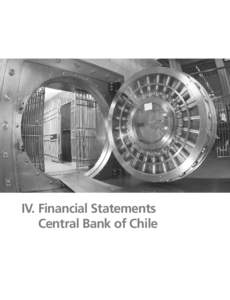 IV. Financial Statements Central Bank of Chile Annual Report[removed]Balance sheets as of 31 December 2006 and 2005