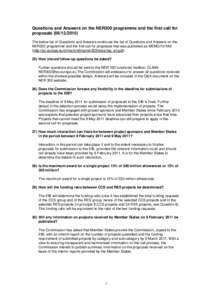 Questions and Answers on the NER300 programme and the first call for proposals[removed]The below list of Questions and Answers continues the list of Questions and Answers on the NER300 programme and the first call f