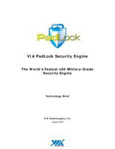 VIA PadLock Security Co-Processor