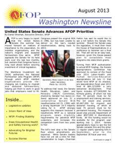 August[removed]Washington Newsline United States Senate Advances AFOP Priorities By Daniel Sheehan, Executive Director, AFOP