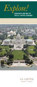 Explore!  HIGHLIGHTS AND MAP OF THE U.S. CAPITOL GROUNDS  T
