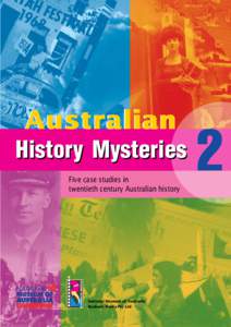 Australian History Mysteries Five case studies in twentieth century Australian history  National Museum of Australia