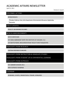 April 15, 2011 Volume 2, Issue 8 PERSONNEL ACTIONS APPOINTMENTS Theodore Endreny, Chair of the Department of Environmental Resources Engineering